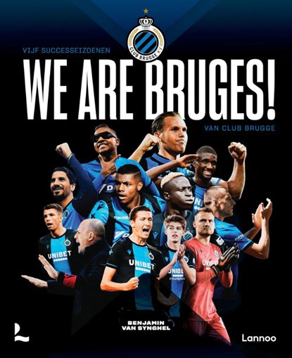 We are Bruges!, Benjamin Van Synghel - Gebonden - 9789401446273