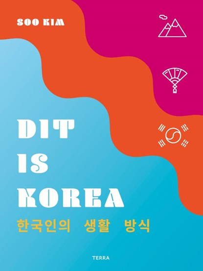 Dit is Korea, Soo Kim - Gebonden - 9789401446297