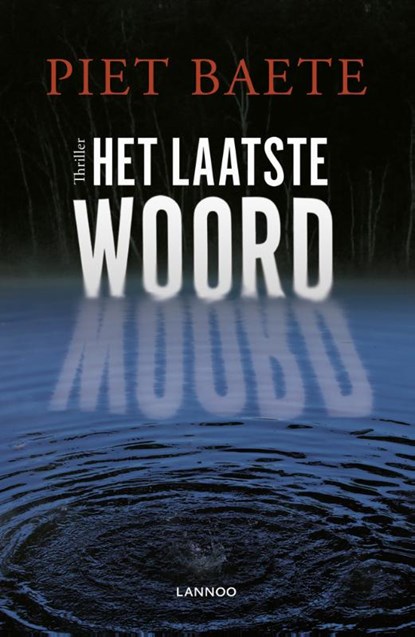 Het laatste woord, Piet Baete - Paperback - 9789401446389