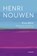 Even alleen, Henri Nouwen - Paperback - 9789401447478