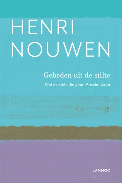 Gebeden uit de stilte, niet bekend - Paperback - 9789401447485