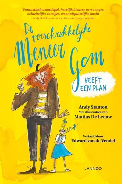 De verschrikkelijke meneer Gom heeft een plan, Andy Stanton - Gebonden - 9789401447584