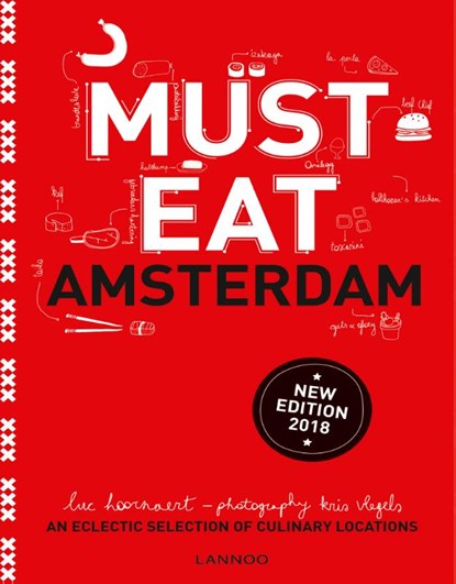 Must Eat Amsterdam - updated edition 2017, Luc Hoornaert - Gebonden - 9789401447621