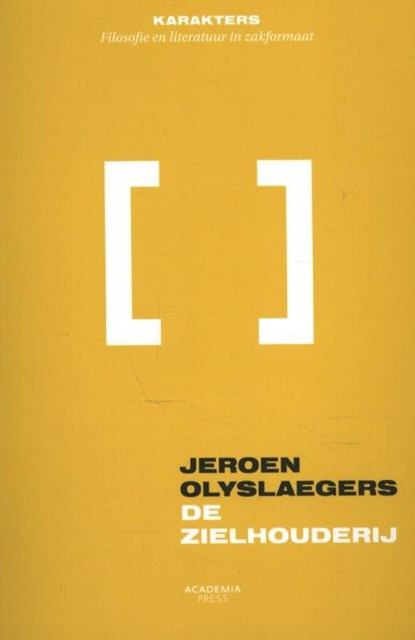 De zielhouderij, Jeroen Olyslaegers - Paperback - 9789401447782