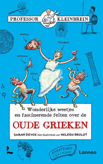 De Oude Grieken, Sarah Devos - Gebonden - 9789401448550