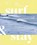 Surf & Stay, Veerle Helsen - Gebonden - 9789401449069