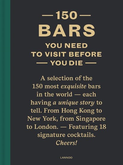 150 bars you need to visit before you die, Jurgen Lijcops - Gebonden - 9789401449120