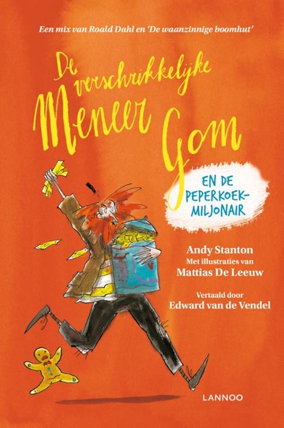 De verschrikkelijke meneer Gom en de peperkoekmiljonair, Andy Stanton - Gebonden - 9789401449250