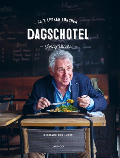 Dagschotel, Johny Voners - Gebonden - 9789401449908