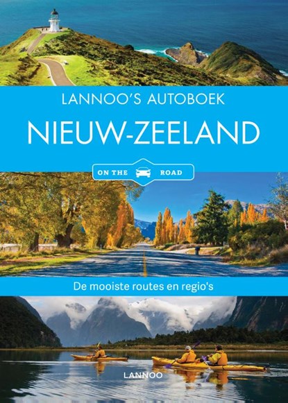 Nieuw-Zeeland on the road, Bruni Gebauer ; Stefan Huy - Paperback - 9789401450270