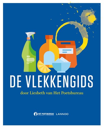 De vlekkengids, Het Poetsbureau - Paperback - 9789401450393