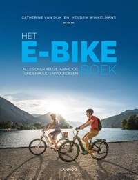 Het E-bike boek | Catherine Van Dijk ; Hendrik Winkelmans | 