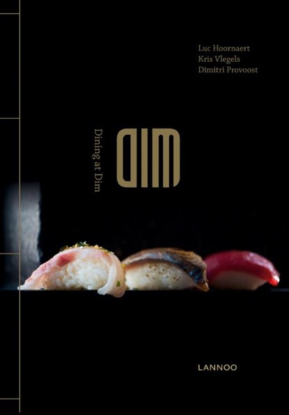 Dining at Dim, Luc Hoornaert - Gebonden - 9789401451925