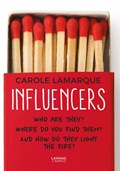 Influencers | Carole Lamarque | 