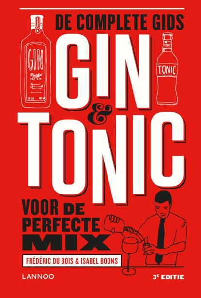 Gin & Tonic, Frédéric Du Bois ; Isabel Boons - Gebonden - 9789401452991