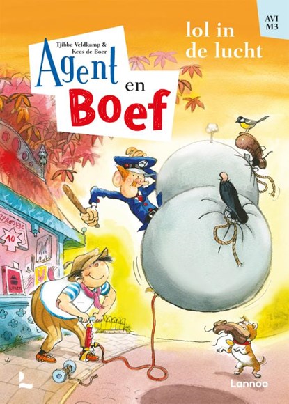 Agent en Boef - Lol in de lucht, Tjibbe Veldkamp ; Kees de Boer - Gebonden - 9789401453110