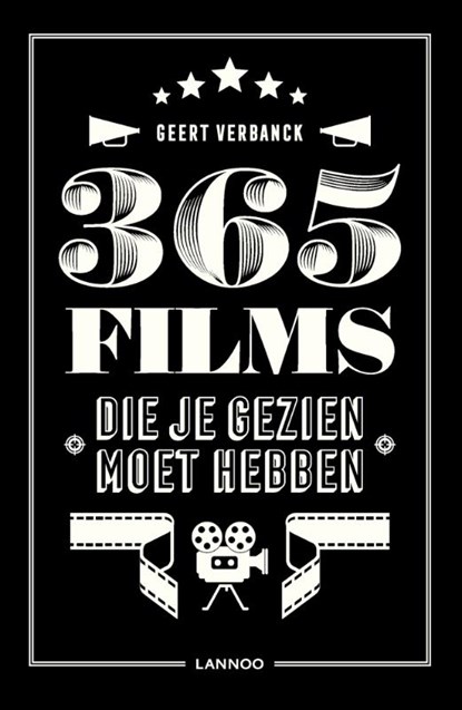 365 films die je gezien moet hebben, Geert Verbanck - Paperback - 9789401453370