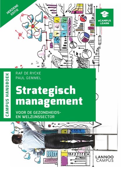 Handboek Strategisch management voor de gezondheids- en welzijnssector, Raf De Rycke ; Paul Gemmel - Paperback - 9789401453554