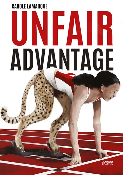 Unfair advantage, Carole Lamarque - Ebook - 9789401454124