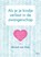 Als je je kindje verliest in de zwangerschap, Miriam van Kreij - Paperback - 9789401454209