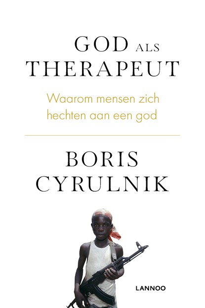 God als therapeut, Boris Cyrulnik - Ebook - 9789401454254