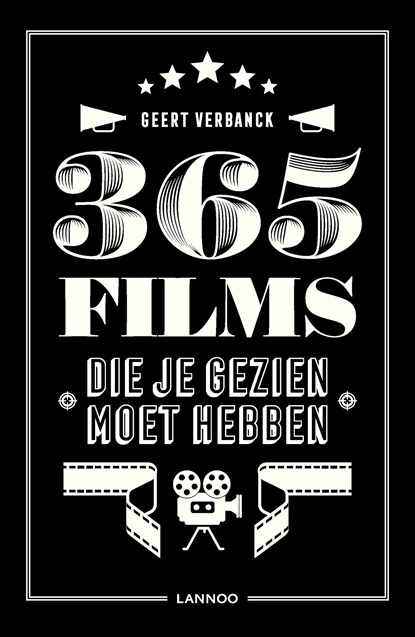 365 films die je gezien moet hebben, Geert Verbanck - Ebook - 9789401454506