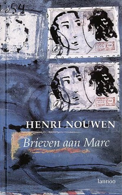 Brieven aan Marc, Henri Nouwen - Paperback - 9789401454513
