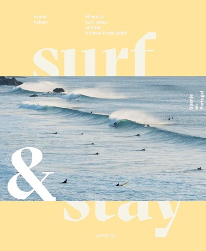 Surf & Stay, Veerle Helsen - Gebonden - 9789401454520