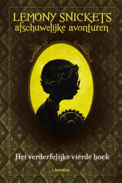 Lemony Snickets afschuwelijke avonturen - Het verderfelijke vierde boek, Lemony Snicket - Gebonden - 9789401455589