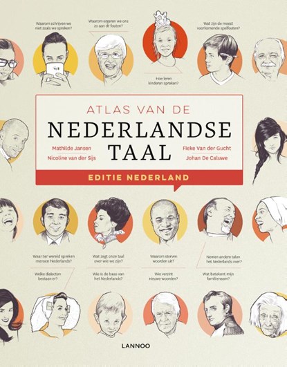 Atlas van de Nederlandse taal, Mathilde Jansen ; Nicoline van der Sijs ; Fieke Van der Gucht ; Johan De Caluwe - Paperback - 9789401456135