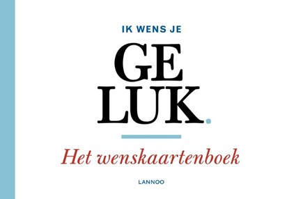Ik wens je geluk, Leo Bormans - Paperback - 9789401456463