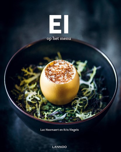 Ei op het menu, Luc Hoornaert - Gebonden - 9789401456548