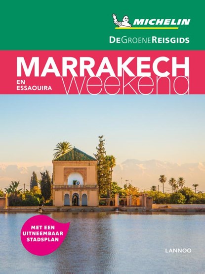 Michelin Reisgids Short Break Marrakech, niet bekend - Paperback - 9789401457231