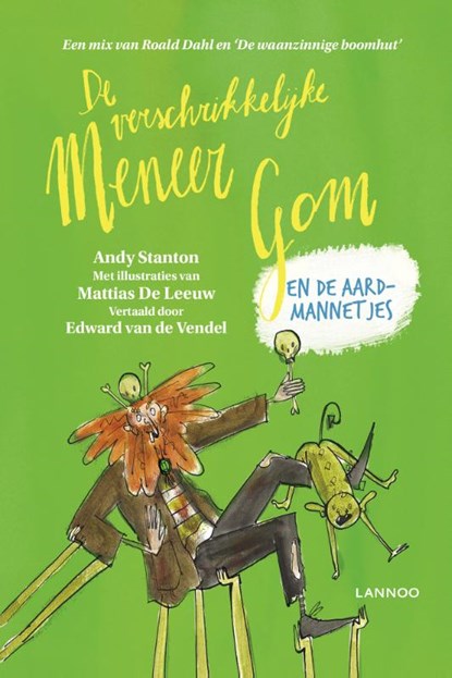 De verschrikkelijke meneer Gom en de aardmannetjes, Andy Stanton - Gebonden - 9789401458023