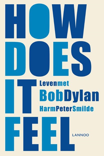 How does it feel, Harm Peter Smilde - Paperback - 9789401458238