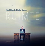 Ruimte - Stef Bos ; Lieke Anna Unknown - 9789401458252