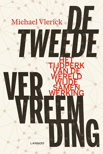 De tweede vervreemding, Michael Vlerick - Paperback - 9789401459044