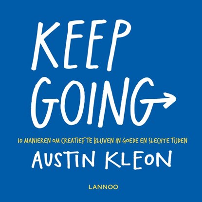 Keep going, Austin Kleon - Paperback - 9789401459242