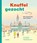 Knuffel gezocht, Kim Crabeels - Gebonden - 9789401460248