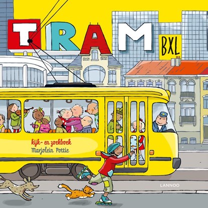 Tram Bxl, Marjolein Pottie - Gebonden - 9789401460934