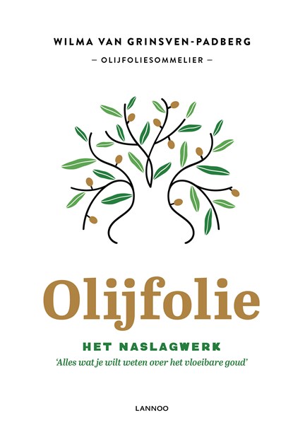 Olijfolie, Wilma Van Grinsven-Padberg - Ebook - 9789401461016