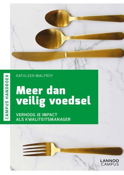Meer dan veilig voedsel, Kathleen Malfroy - Paperback - 9789401461436