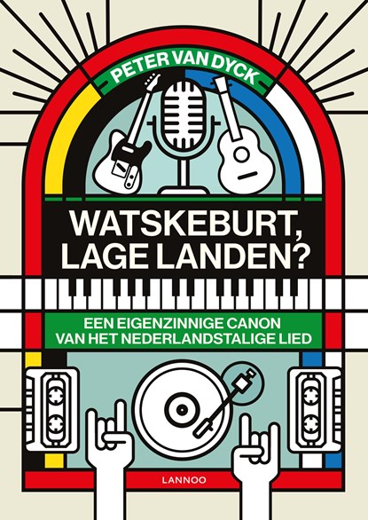 Watskeburt, Lage Landen?, Peter Van Dyck - Ebook - 9789401462228