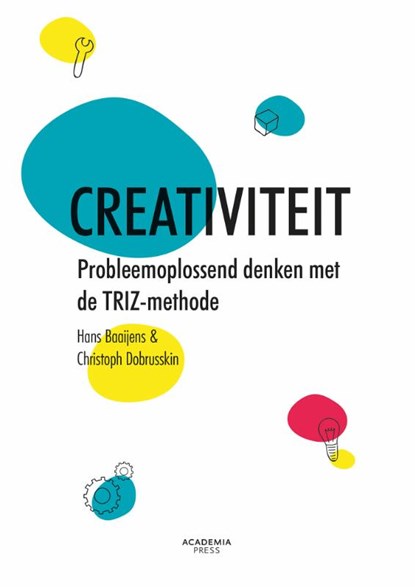 Creativiteit, Hans Baaijens ; Christoph Dobrusskin - Paperback - 9789401462457