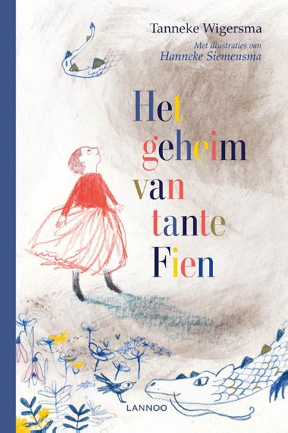 Het geheim van tante Fien, Tanneke Wigersma - Gebonden - 9789401463140