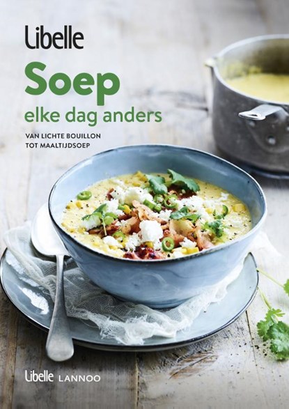 Libelle - Soep, elke dag anders, Libelle - Paperback - 9789401463607