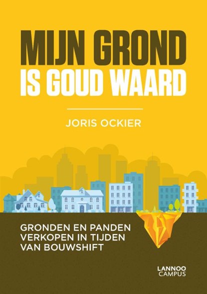 Mijn grond is goud waard, Joris Ockier - Paperback - 9789401463676