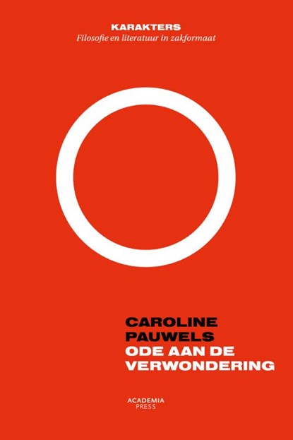 Ode aan de verwondering, Caroline Pauwels - Paperback - 9789401463874