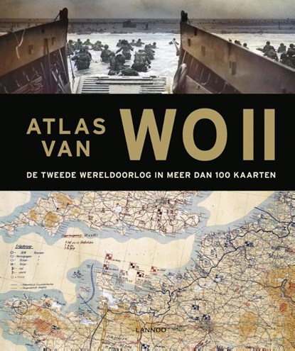 Atlas van WOII, Richard Overy ; Peter Snow - Gebonden - 9789401464048