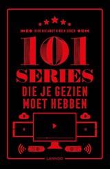 101 series die je gezien moet hebben - Dirk Nielandt ; Koen Sonck - 9789401464277